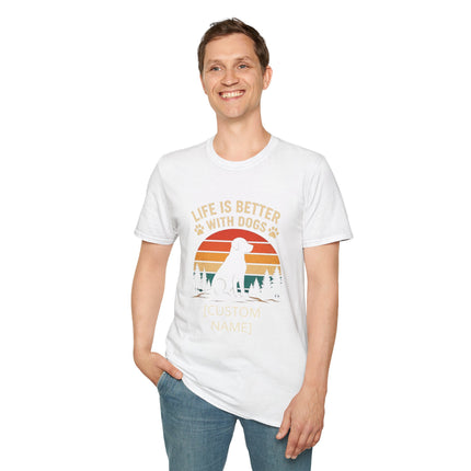 Personalized Life Is Better With Dogs T-Shirt – Custom Dog Lover Gift