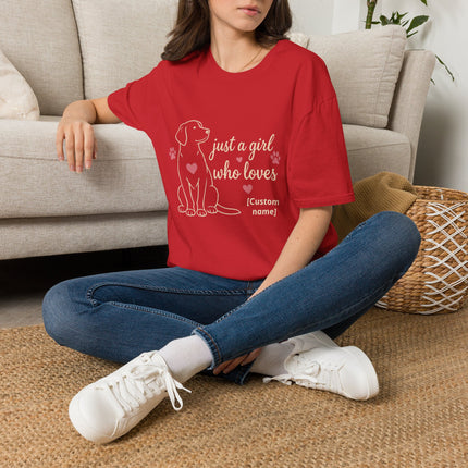 Just a Girl Who Loves Dogs Personalized T-Shirt – Custom Dog Name Gift for Women
