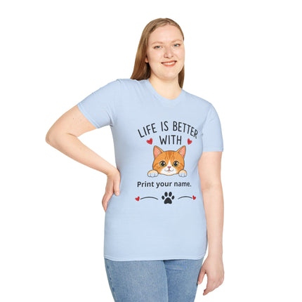 Life Is Better With Cat T-Shirt — Customizable Pet Lover Tee
