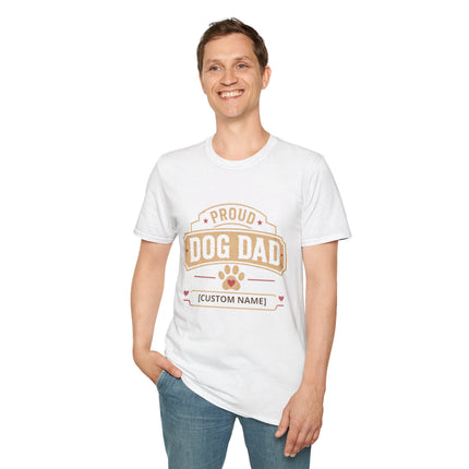 Proud Dog Dad Personalized T-Shirt – Custom Dog Name Gift for Pet Fathers