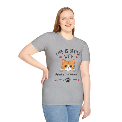 Life Is Better With Cat T-Shirt — Customizable Pet Lover Tee