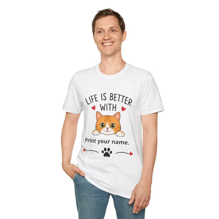 Life Is Better With Cat T-Shirt — Customizable Pet Lover Tee