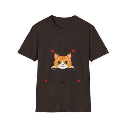 Life Is Better With Cat T-Shirt — Customizable Pet Lover Tee