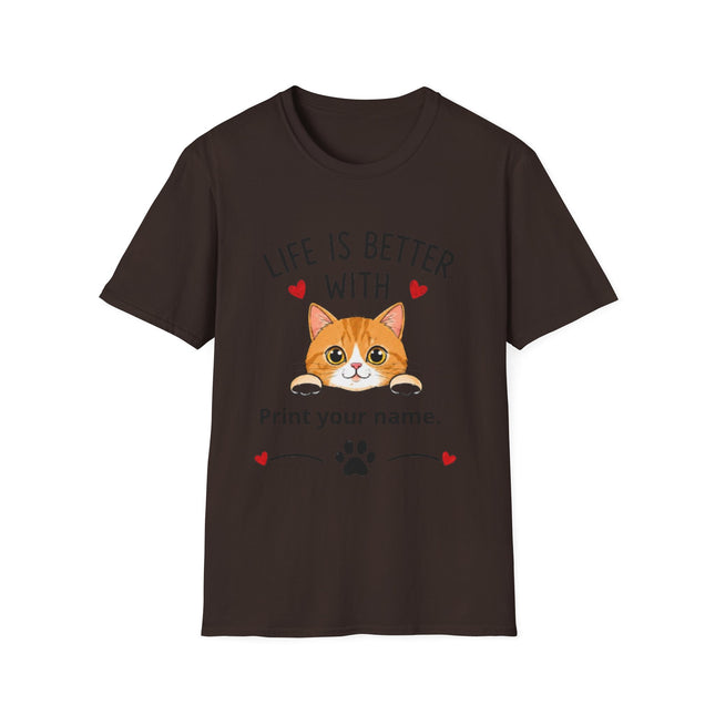 Life Is Better With Cat T-Shirt — Customizable Pet Lover Tee