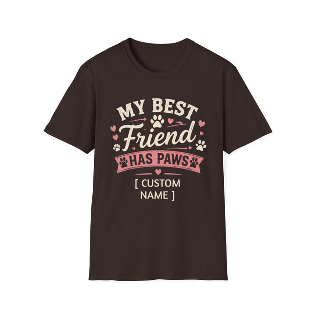 My Best Friend Has Paws Personalized T-Shirt – Custom Pet Name Dog & Cat Lover Gift