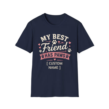 My Best Friend Has Paws Personalized T-Shirt – Custom Pet Name Dog & Cat Lover Gift