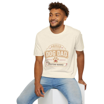 Proud Dog Dad Personalized T-Shirt – Custom Dog Name Gift for Pet Fathers