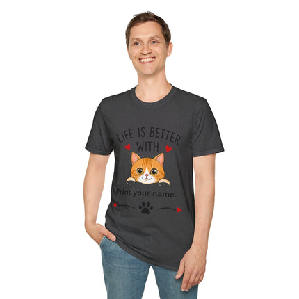 Life Is Better With Cat T-Shirt — Customizable Pet Lover Tee