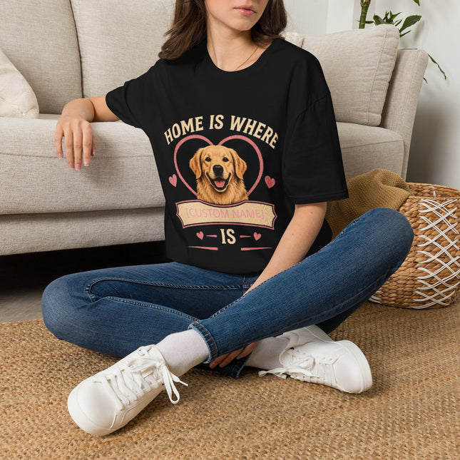 Home Is Where My Dog [Name] Is Personalized T-Shirt – Custom Golden Retriever Gift
