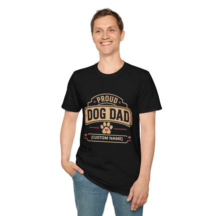 Proud Dog Dad Personalized T-Shirt – Custom Dog Name Gift for Pet Fathers