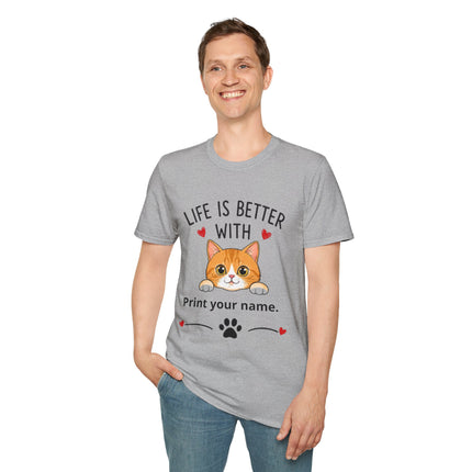 Life Is Better With Cat T-Shirt — Customizable Pet Lover Tee