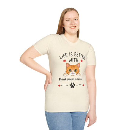 Life Is Better With Cat T-Shirt — Customizable Pet Lover Tee