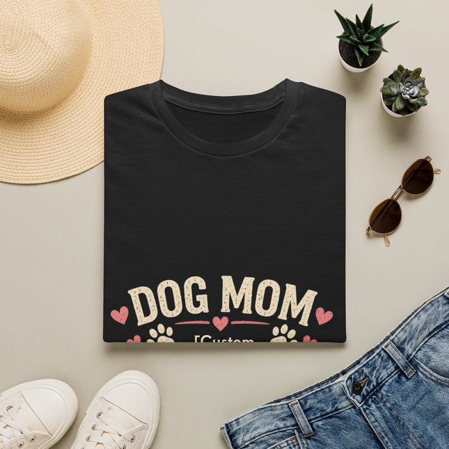 Personalized Dog Mom T-Shirt – Custom Name Gift for Dog Lovers