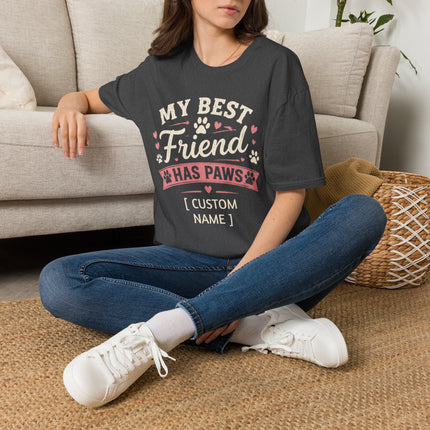 My Best Friend Has Paws Personalized T-Shirt – Custom Pet Name Dog & Cat Lover Gift